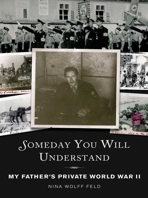 Title details for Someday You Will Understand by Nina Wolff Feld - Available